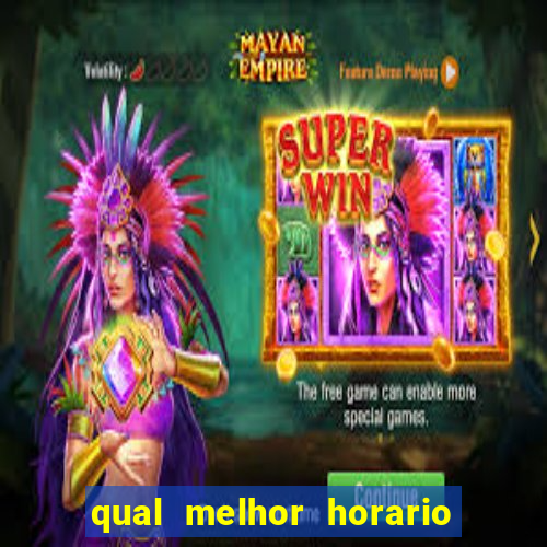 qual melhor horario para jogar betano